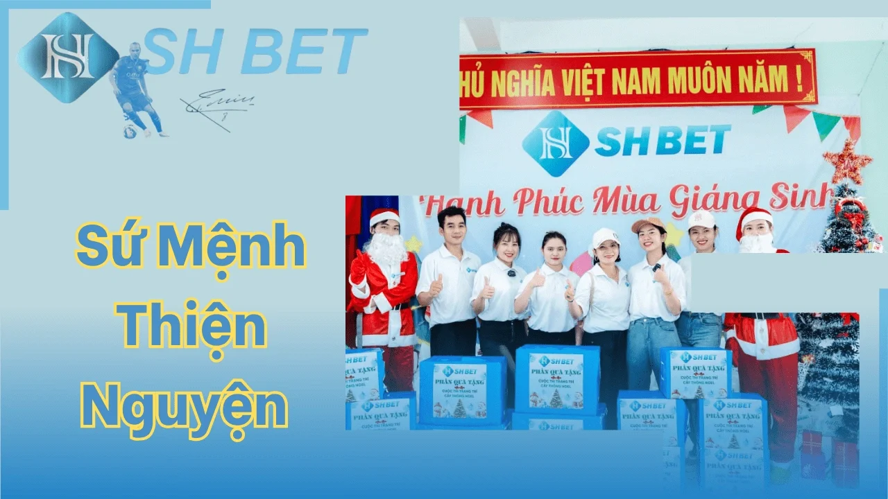 Sứ Mệnh Thiện Nguyện của SHBET - Tổ chức Sự Kiện Từ Thiện