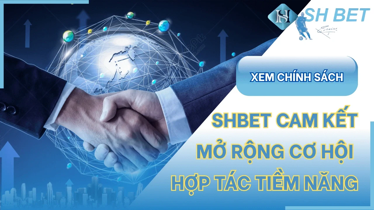 Chính sách đối tác SHBET