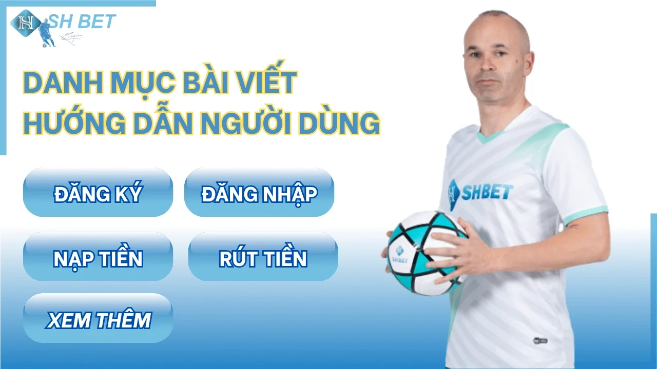Danh mục Hướng dẫn sử dụng SHBET